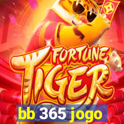 bb 365 jogo